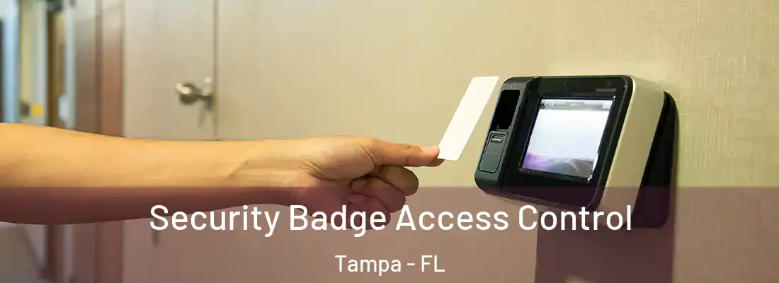 Security Badge Access Control Tampa - FL