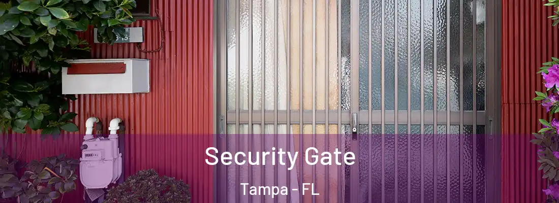 Security Gate Tampa - FL